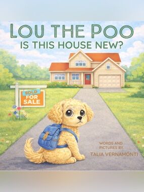 Lou the Poo: Is This House New? Adorable Children's Book